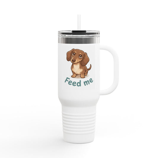 40oz Insulated Travel Mug – Cute Dachshund “Feed Me” Design